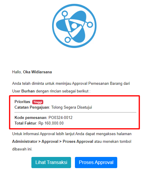 Email approval dengan tombol lihat transaksi dan proses approval