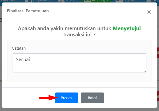 Pop-up finalisasi persetujuan dengan kolom catatan